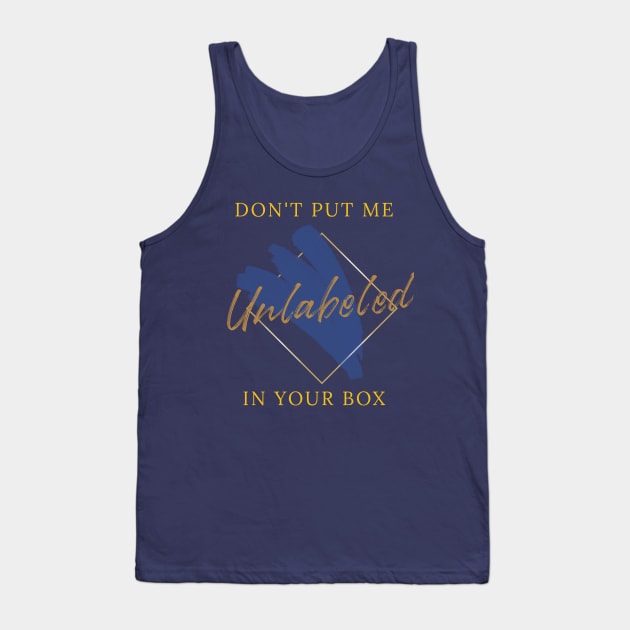 Unlabeled Don't Put Me in Your Box Tank Top by Joco Studio